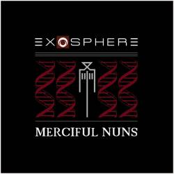 Merciful Nuns : Exosphere VI